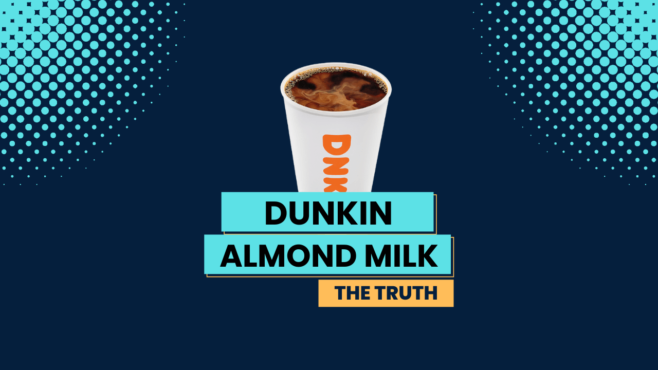 What Almond Milk Does Dunkin Use Almond Breeze Milk Pick