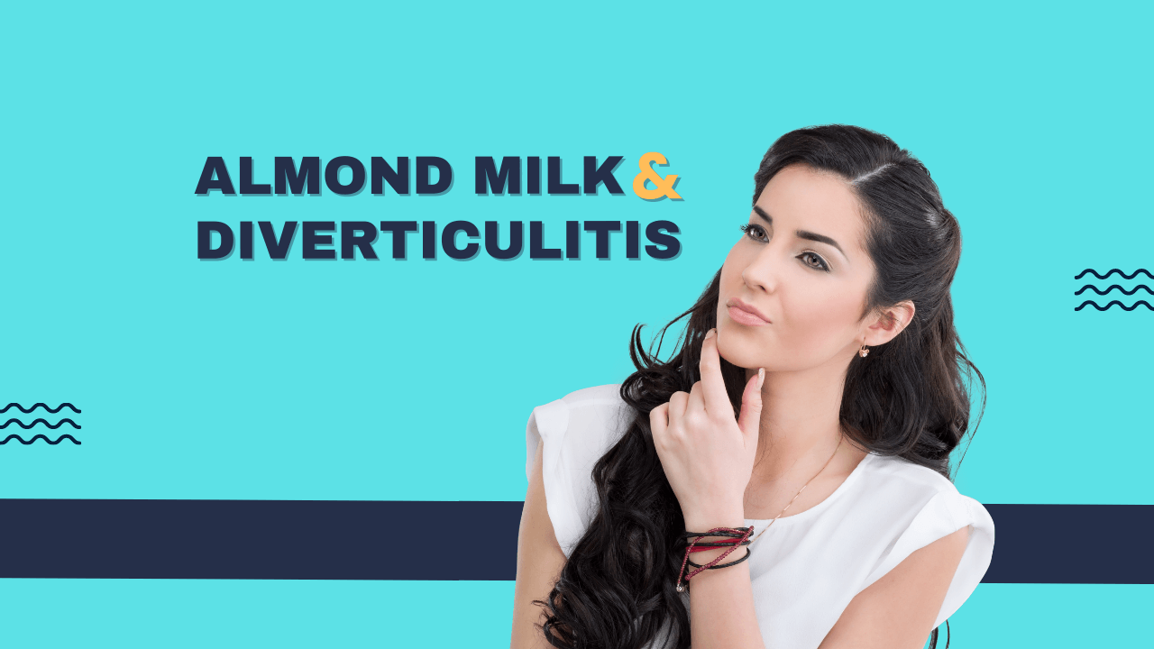 can-i-drink-almond-milk-with-diverticulitis-yes-milk-pick