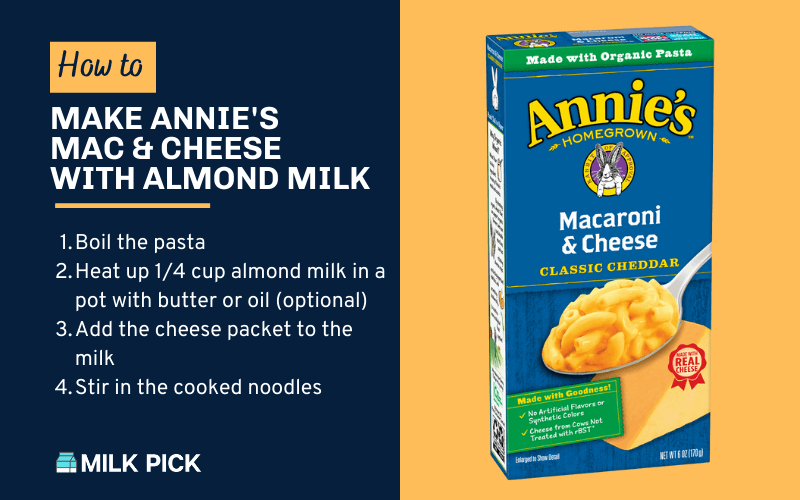How to Make Annies Mac and Cheese With Almond Milk