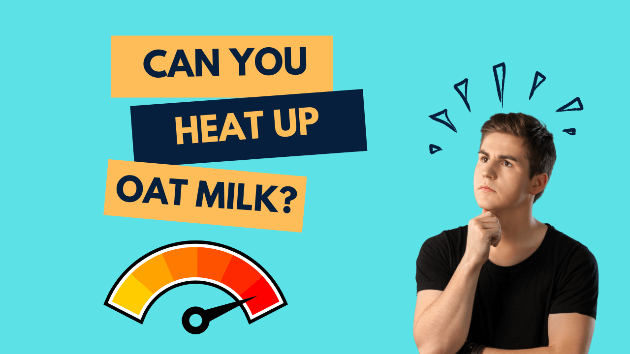 can-you-heat-up-oat-milk-yes-here-s-how-milk-pick