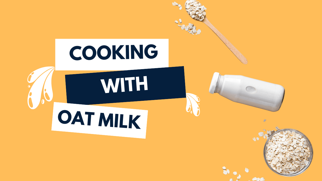 How to Cook With Oat Milk (Baking, Drinks, & More) Milk Pick