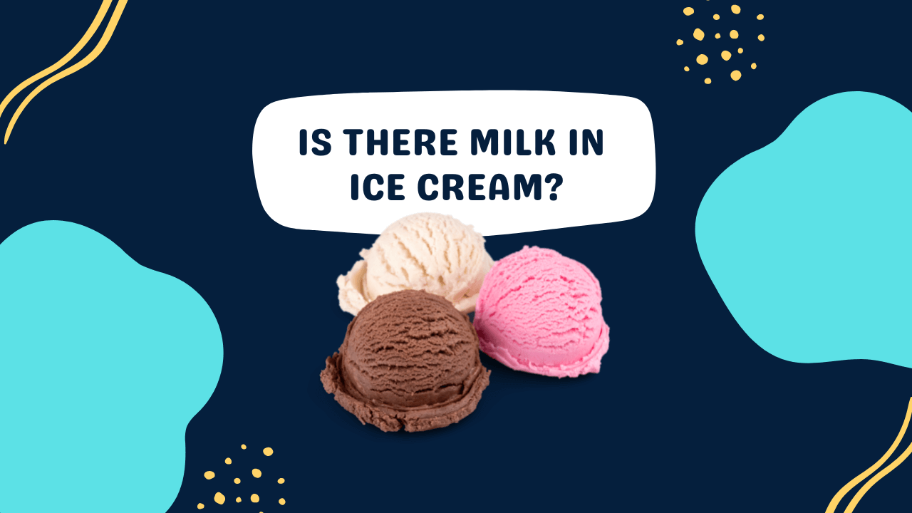 Is There Milk in Ice Cream? (DairyFree Options!) Milk Pick