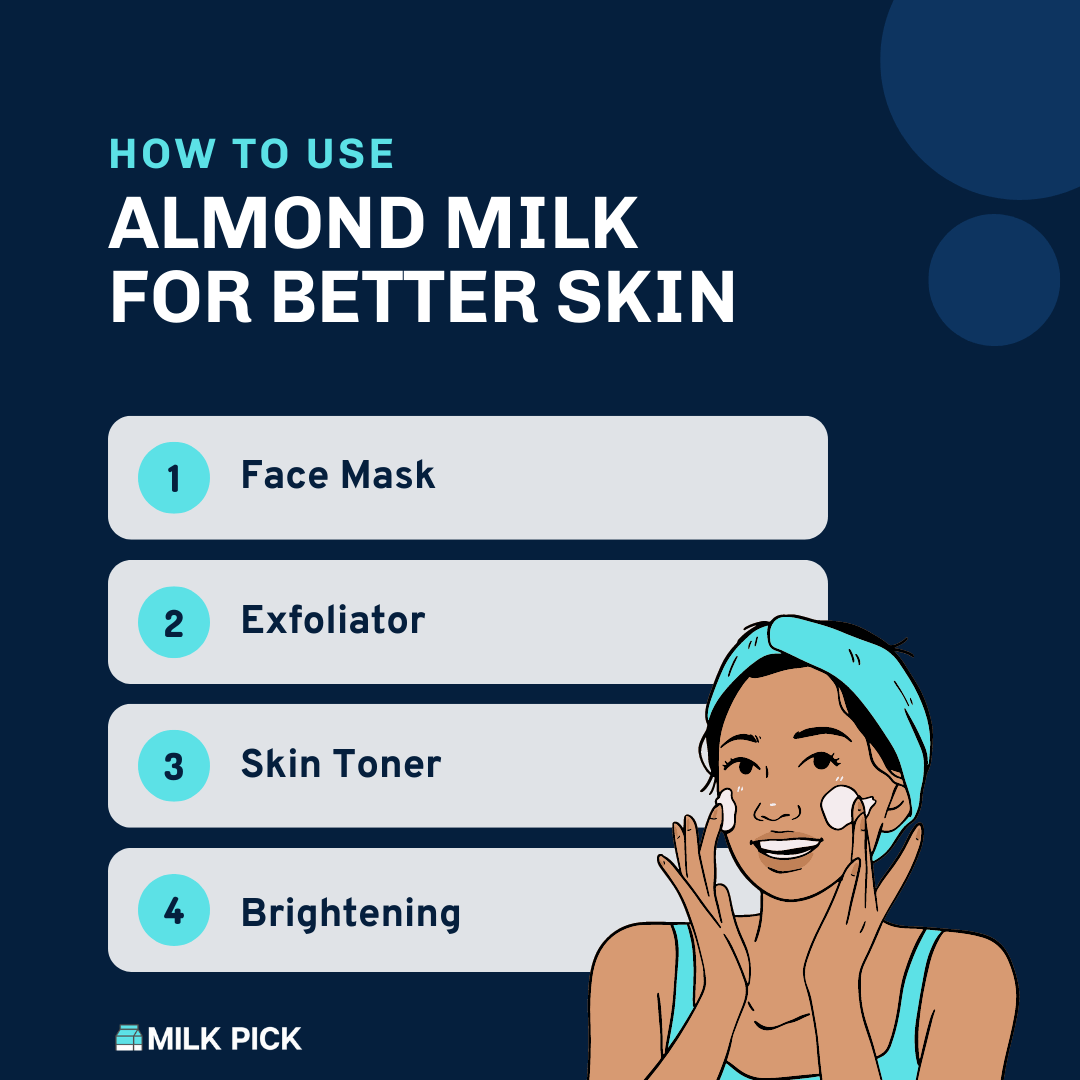 list of four ways to use almond milk your skin